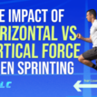 The Impact of Horizontal vs Vertical Force When Sprinting